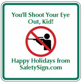 A Christmas Story – Funny Sign Friday 12-20-13 - Safety Sign News