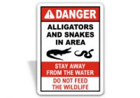 Alligators and Snakes in Area Sign F8200