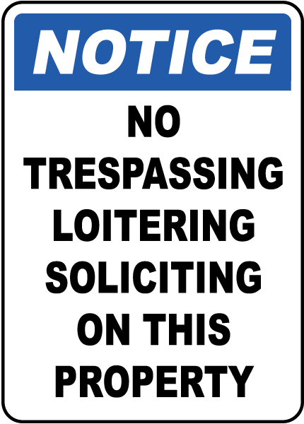 Solicitation Funny Sign on No Soliciting Signs   Facility Signs