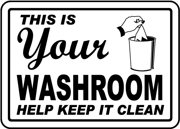 Clean Bathroom Sign