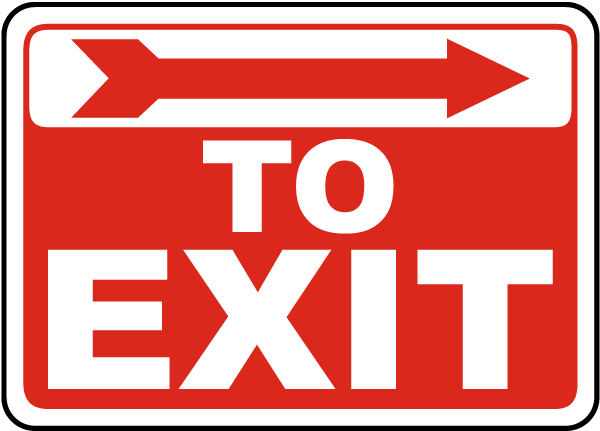 To Exit Sign with right arrow 