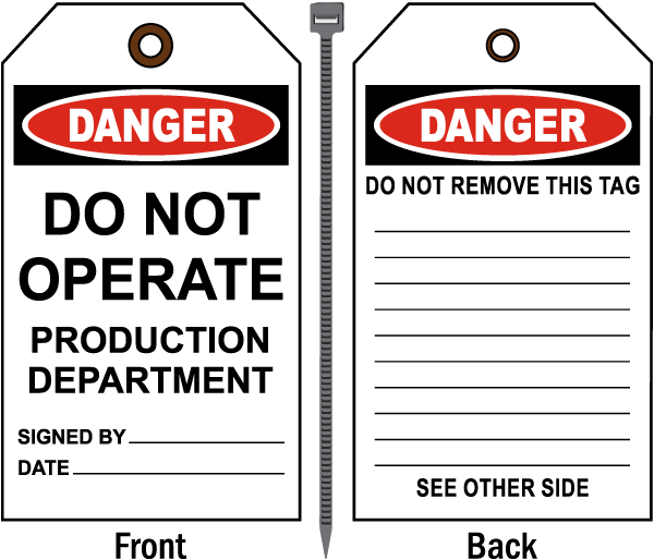 Danger Do Not Operate Production Department Tag