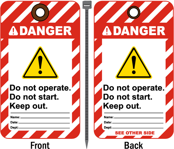Danger Do not operate Do not start Keep out Tag