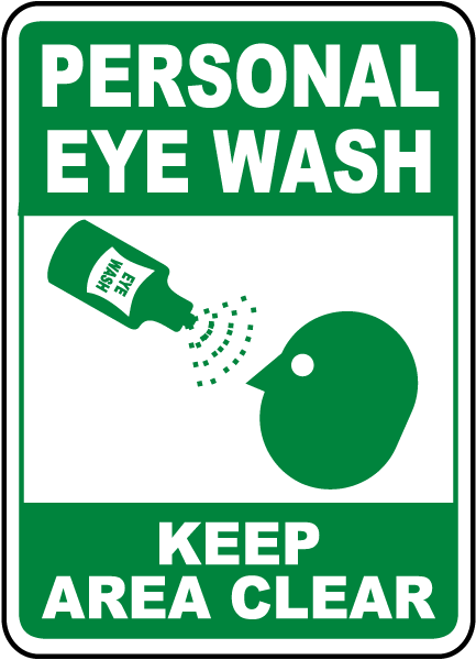 Personal Eye Wash Keep Area Clear Sign