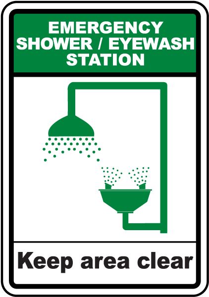 Emergency Shower Eyewash Station Keep area clear Sign