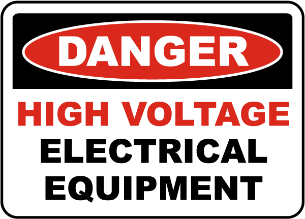 Danger High Voltage Electrical Equipment sign