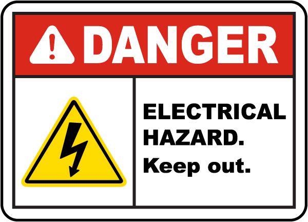 Danger Electrical hazard. Keep out sign