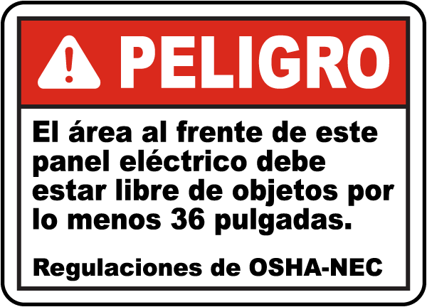 Peligro, El area al frente de este panPeligro, El Peligro, Electrico bede estar libre de objetos por lo menos 36 pulgadas