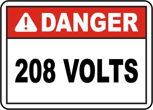 Danger 208 Volts sign