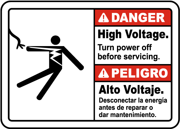Bilingual Danger High voltage. Turn power off before servicing. Peligro Alto Voltaje.
