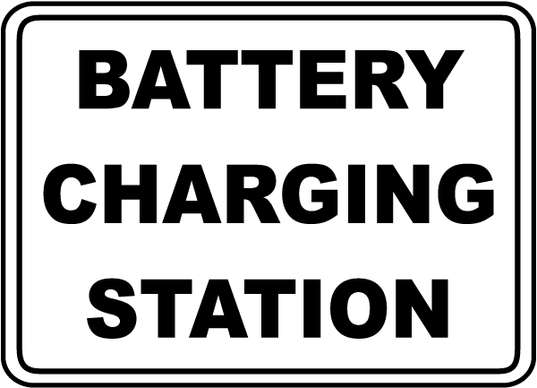 Battery Charging Station sign