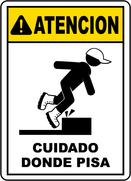 Atencion Cuidado Donde Pisa