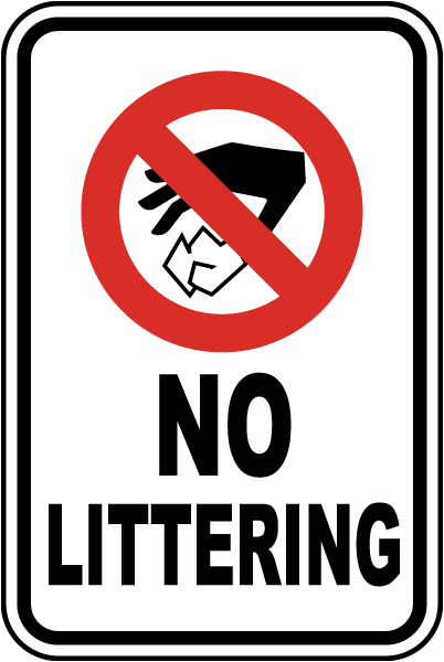 No Littering Sign