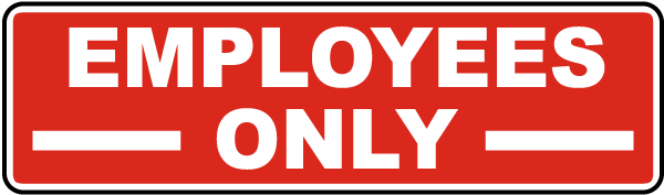 Employees Only Label