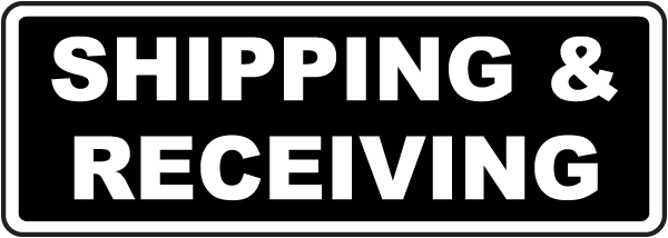 Shipping and Receiving Sign