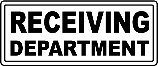 Receiving Department Sign 