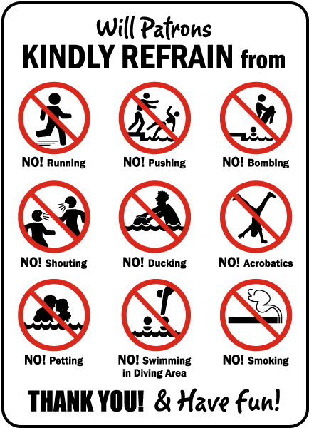 Pool Signs - Will patrons kindly refrain from: running, pushing, bombing, shouting, ducking, acrobatics, petting, etc. - F6977