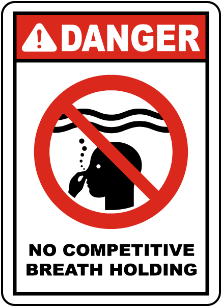 Pool Signs - Danger No competitive breath holding Sign - F6983