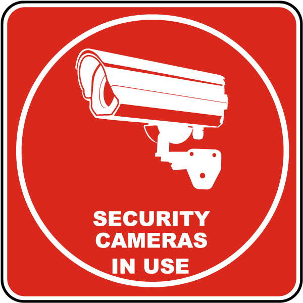 Security Cameras In Use Sign