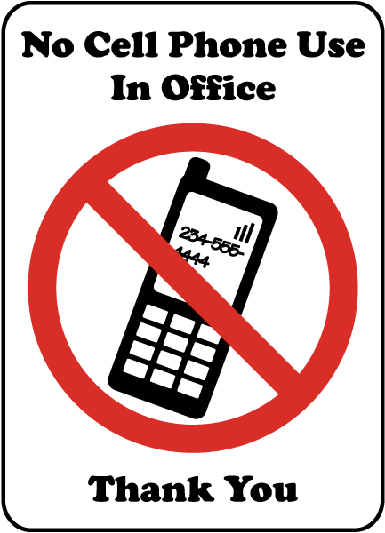 No Cell Phone Use In Office Thank You Sign