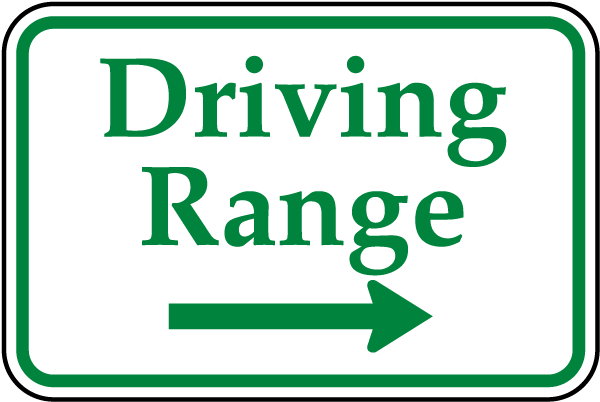 Driving Range Sign with right arrow