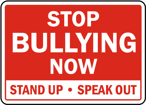 Stop Bullying Now Stand Up Speak Out Sign