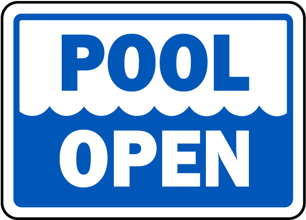 Pool Open Sign