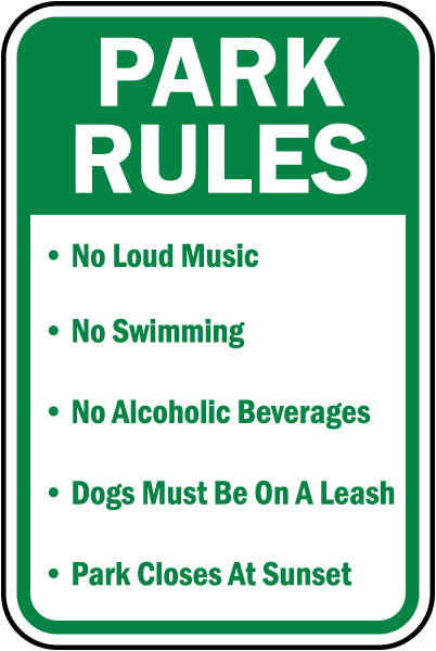 Park Rules No Loud Music No Swimming sign