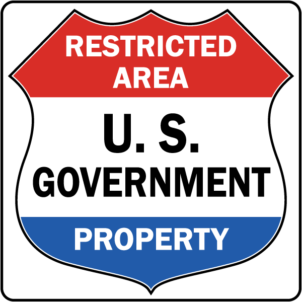 Restricted Area U.S. Government Property Sign