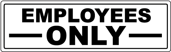 Employees Only Clear Door Label
