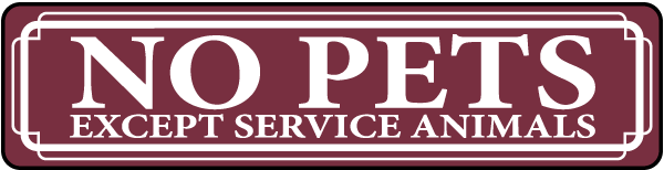 No Pets Except Service Animals Door Label