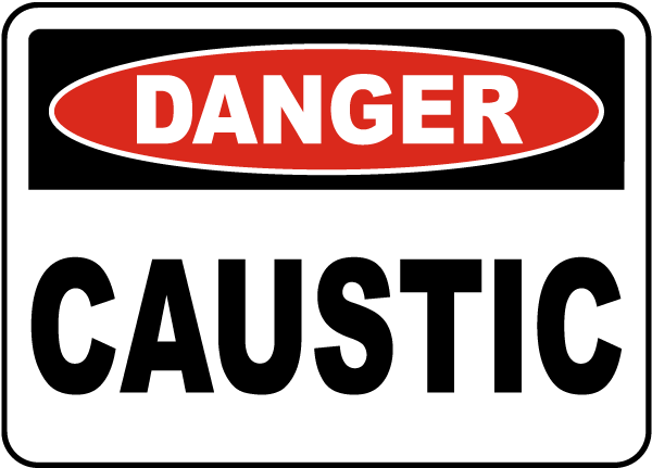 Danger Caustic Sign