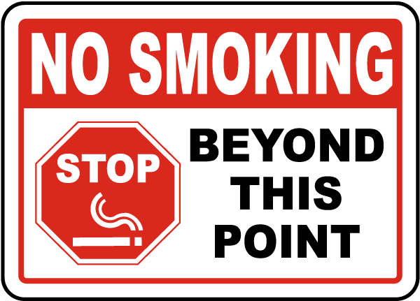 No Smoking Beyond This Point Sign