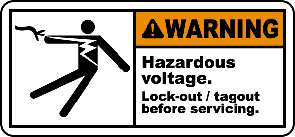 Warning Hazardous voltage. Lock-out / tagout before servicing label