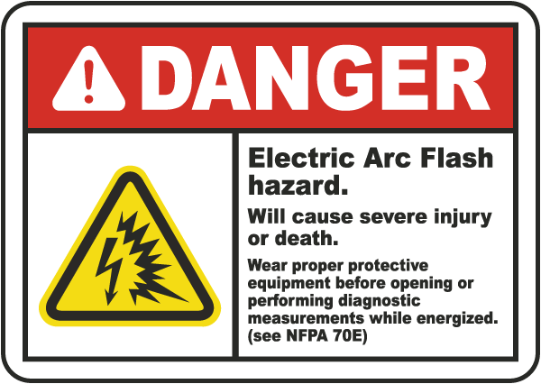 Danger Electric Arc Flash hazard Will cause severe injury or death.. label