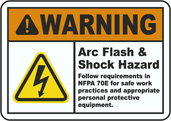 Warning Arc Flash Shock Hazard Follow requirements in NFPA 70E for safe work practices.. label