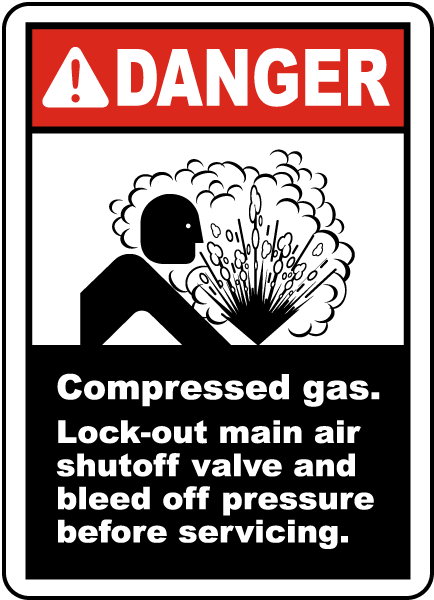 Danger Compressed gas Lock-out main air shutoff valve and bleed off pressure before servicing label