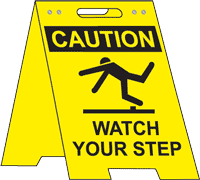 Caution Watch Your Step Floor Stand