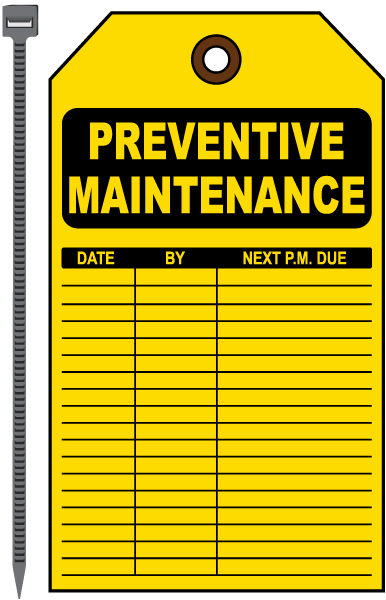 Preventive Maintenance Tag