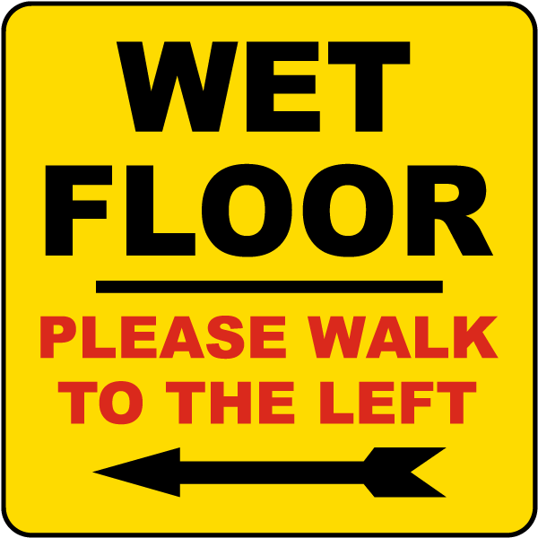 Wet Floor Please Walk To The Left Traffic Cone Accessory