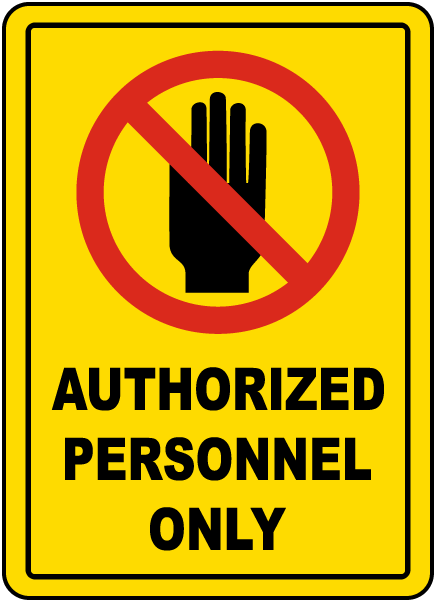 Authorized Personnel Only Floor Marker