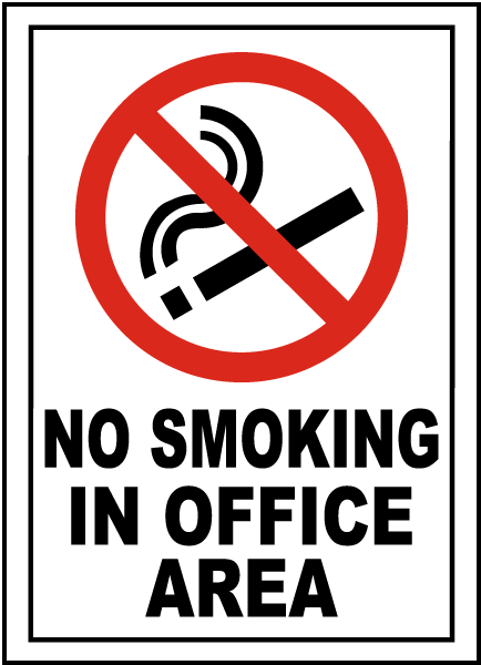 No Smoking In Office Area Sign