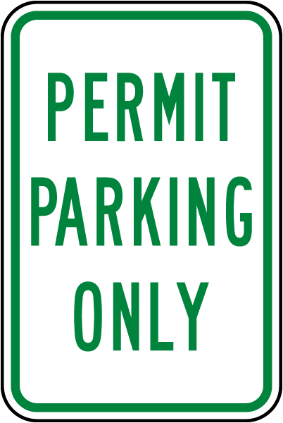 Permit Parking Only Sign