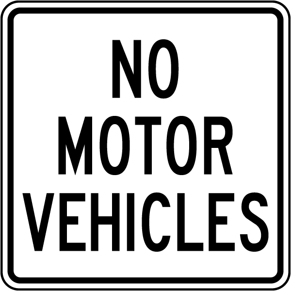 No Motor Vehicles Sign