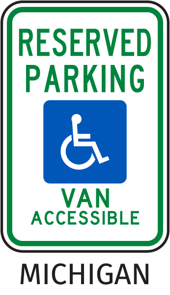 Michigan Handicapped sign-Reserved Parking Van Accessible