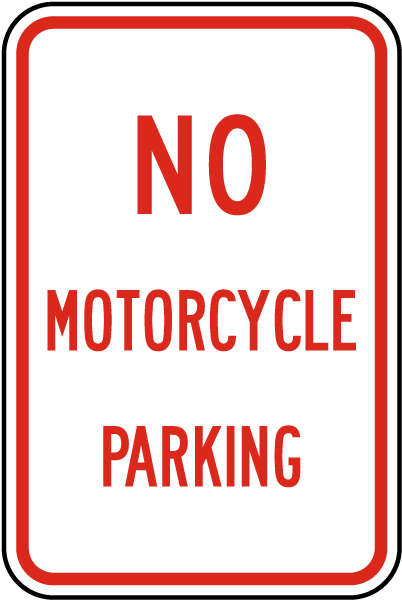 No Motorcycle Parking Sign