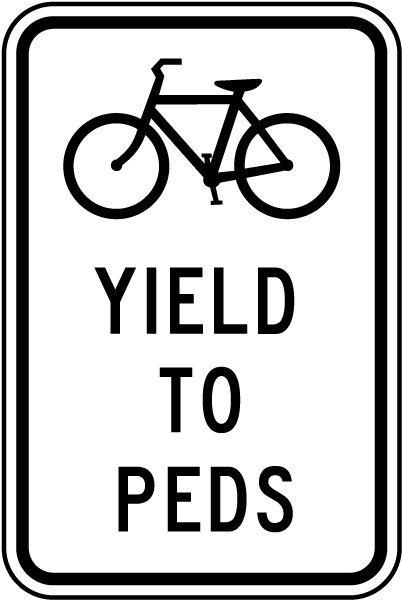Yield To Peds Sign