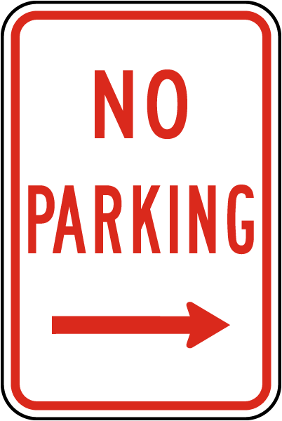 No Parking Sign with right arrow