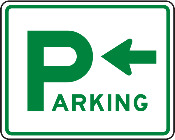 Parking Sign with left arrow
