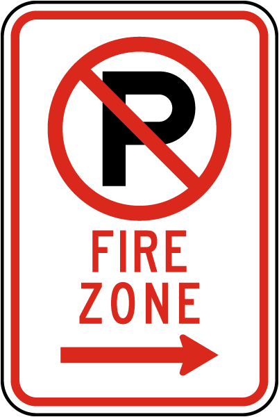 Fire Zone Sign with 